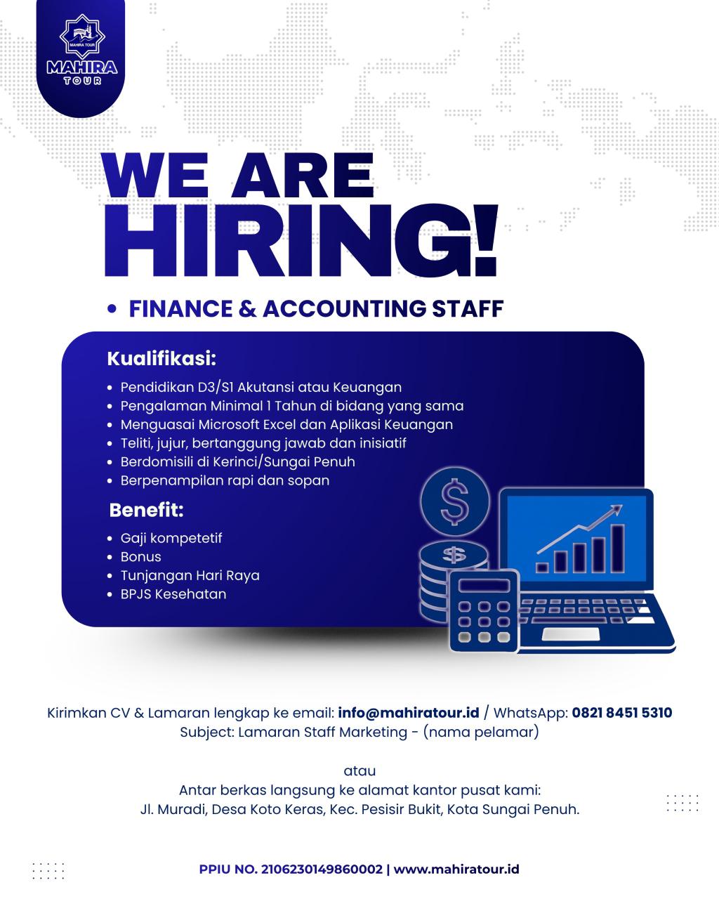 Mahira Tour membuka lowongan pekerjaan untuk posisi Finance & Accounting Staff di Kota Sungai Penuh